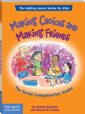 cover image of Making Choices and Making Friends